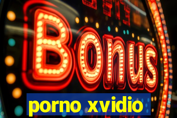 porno xvidio